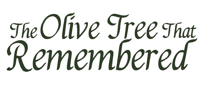 The Olive Tree That Remembered