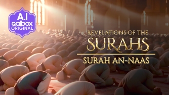 Revelations of the Surahs: Surah An-Naas