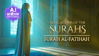 Revelations of the Surahs: Surah Al Fatihah