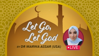 Let Go, Let God by Dr Marwa Assar (USA)